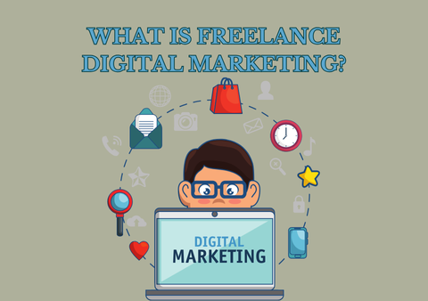 What-is-Freelance-Digital-Marketing